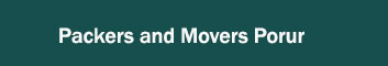 Packers and Movers Porur 